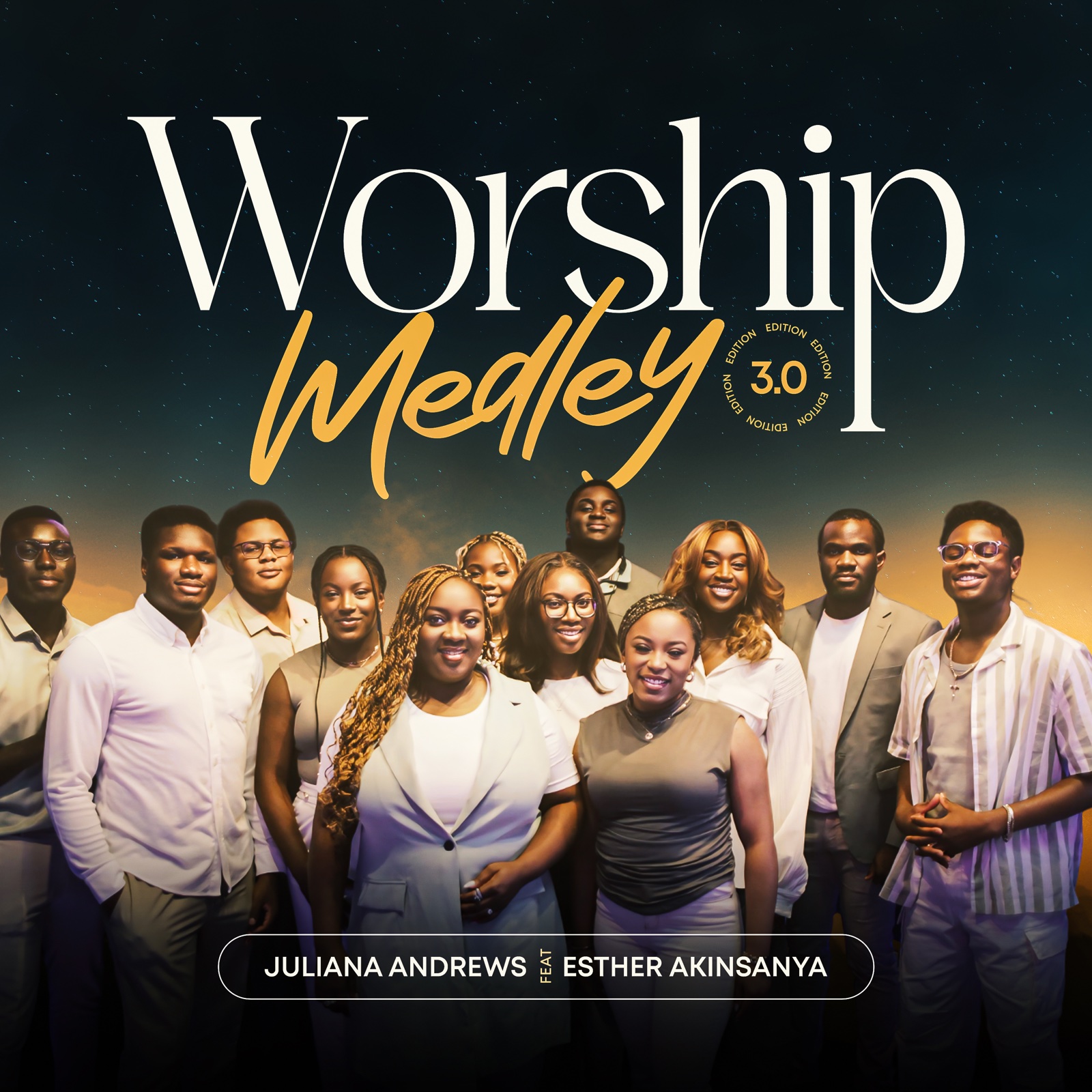 Worship Medley 3.0 — Juliana Andrews featuring Esther Akinsanya